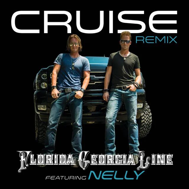 Cruise (Remix)