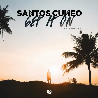 Get It On by Santos Cuneo