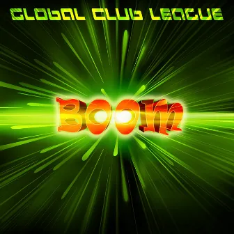 Boom by Global Club League