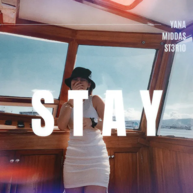 Stay