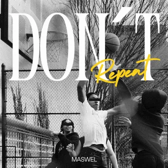 Don't Repeat by Maswel