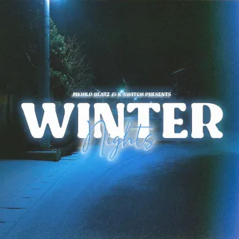 Winter Nights EP by K-Switch