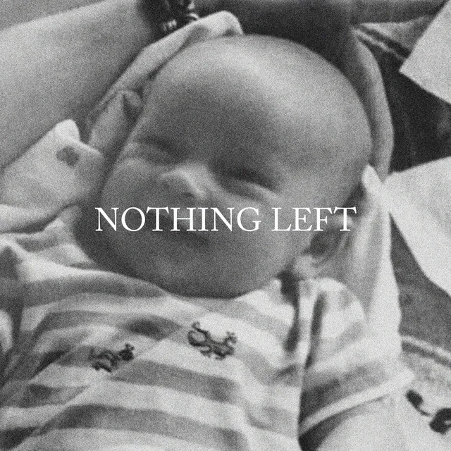 Nothing Left