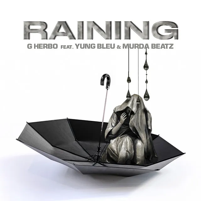 Raining (feat. Yung Bleu & Murda Beatz)