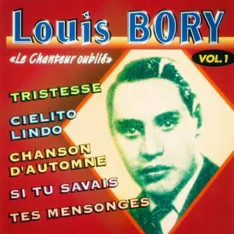 Louis Bory, Vol. 1: Ses plus belles chansons by Louis Bory