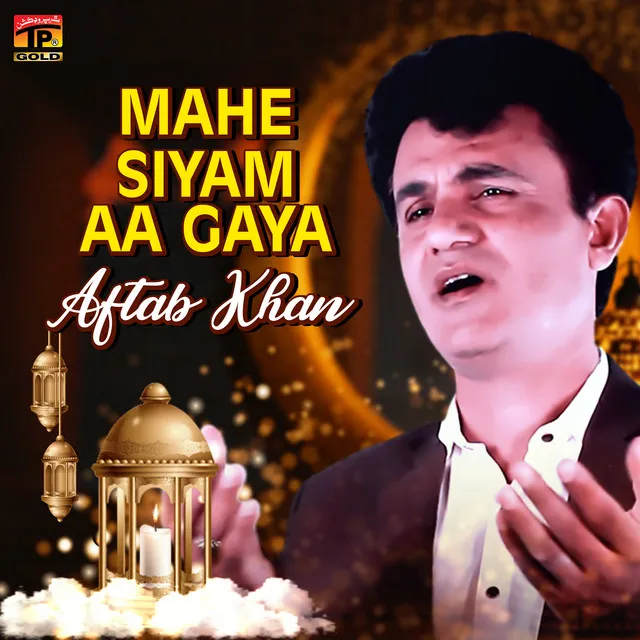 Mahe Siyam Aa Gaya - Single