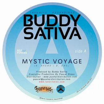 Mystic Voyage by Buddy Sativa