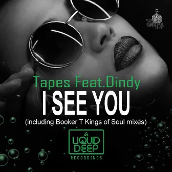 I See You by Tapes