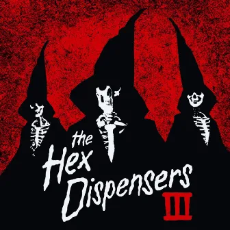 III by Hex Dispensers