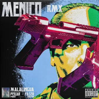 Menico Remix by MalaLingua