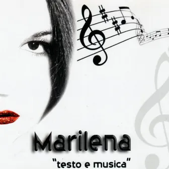 Testo & musica by Marilena