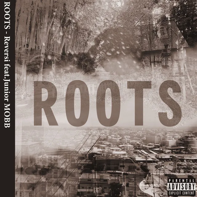 ROOTS (feat. Junior MOBB)