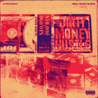 Dirty Money Hustle by Reign