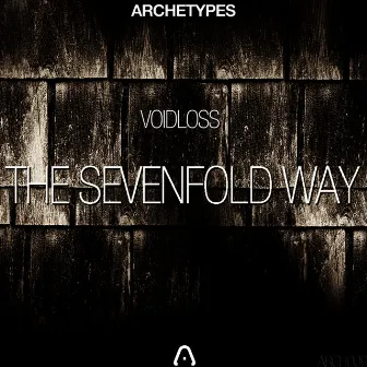 The Sevenfold Way by Voidloss