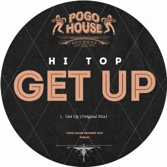 Get Up by Hi Top