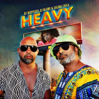 Heavy by Dj Bodysoul