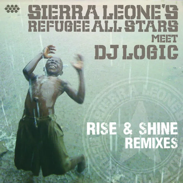 Rise & Shine Remixes