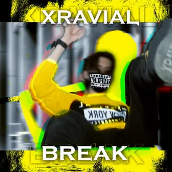 Break by Xravial