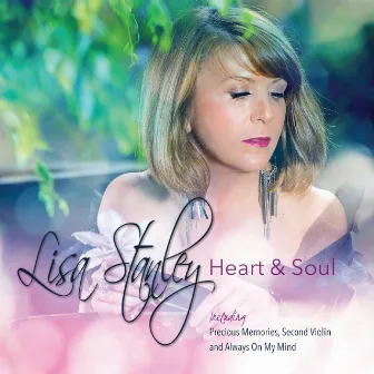 Lisa Stanley Heart & Soul by Lisa Stanley