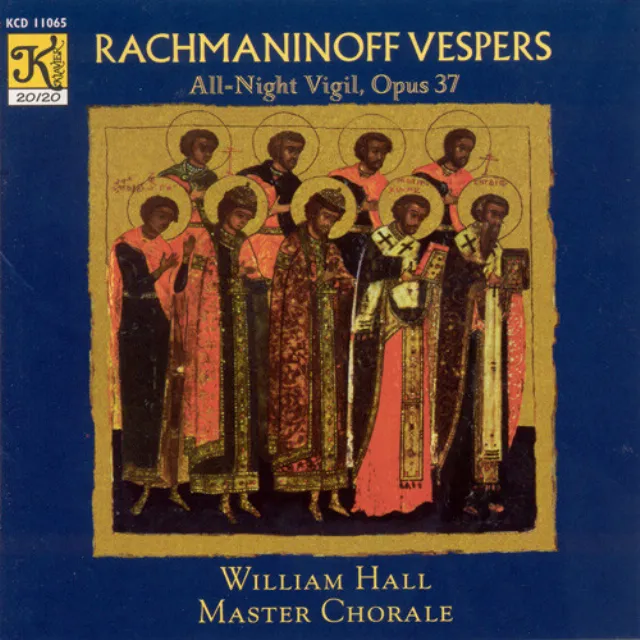 All-night Vigil, Op. 37, "Vespers": Troparion of the Resurrection I