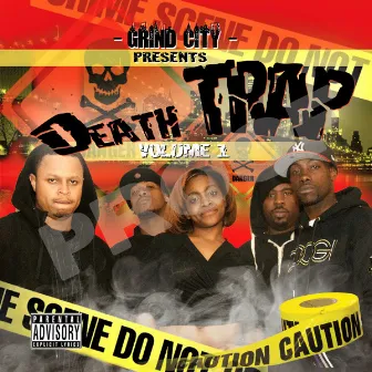 Death Trap - Volume 1 by GrindCity