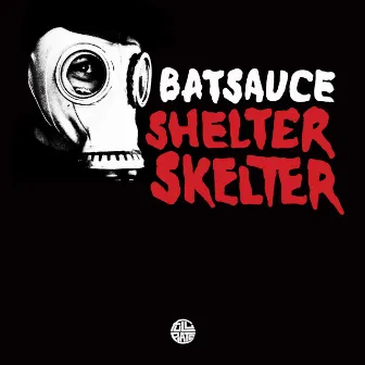 Shelter Skelter by Batsauce