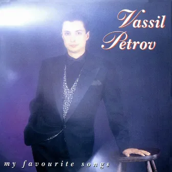 My Favourite Songs by Vassil Petrov