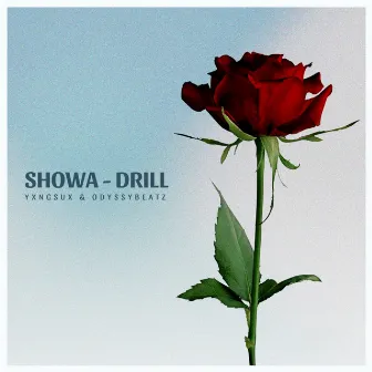 Showa - Drill by Unknown Artist