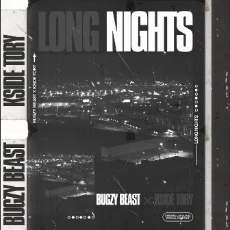 Long Nights by KSide Tory