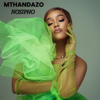 Mthandazo by Nosipho