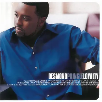 Loyalty by Desmond Pringle