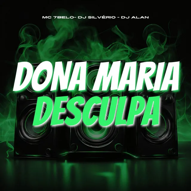 Dona Maria Desculpa