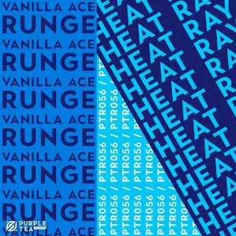 Heat Ray (Radio Edit) by Runge