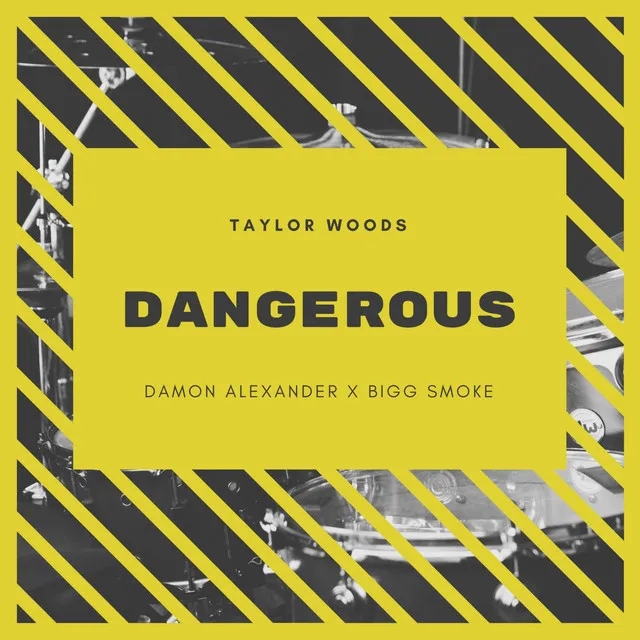 Dangerous