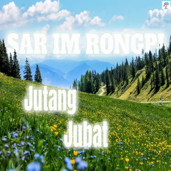 Jutang Jubat by Mondor Rongphar