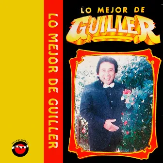 Lo mejor de Guiller by Guiller