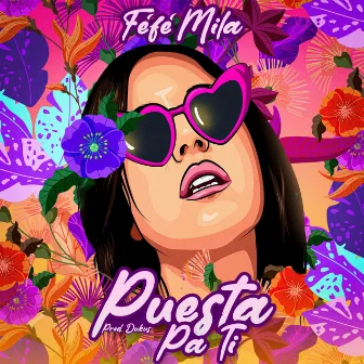 Puesta pa ti by Féfé Mila