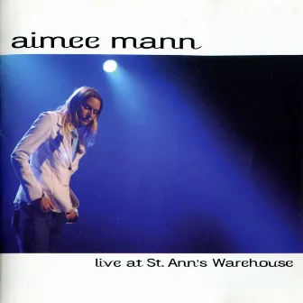 Live at St. Ann's Warehouse by Aimee Mann