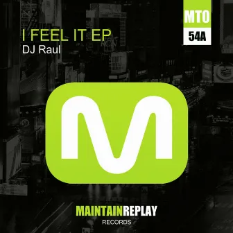 I Feel It EP by DJ Raül