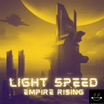 Empire Rising by LIGHT SPEED