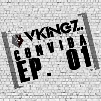 VKingz Convida, Ep. 1: O Céu é o Limite by Vkingz