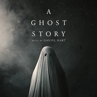 A Ghost Story (Original Soundtrack Album) by Daniel Hart