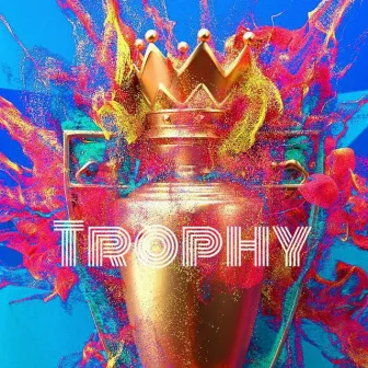 TROPHY by Kxng Davxd