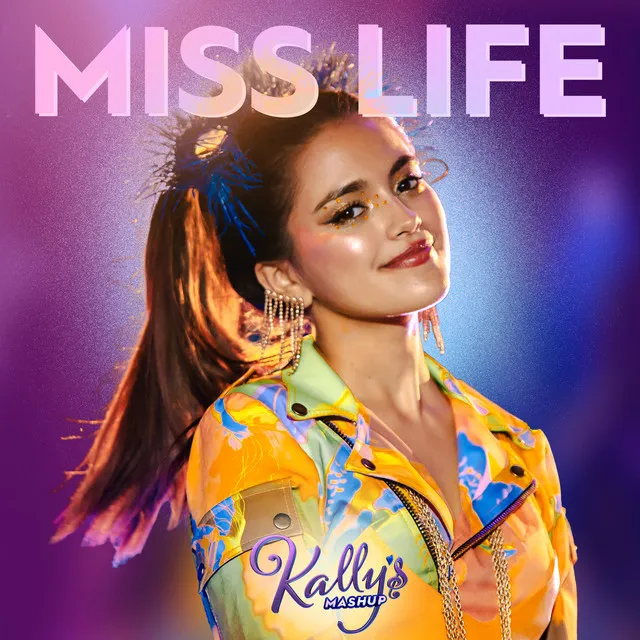 Miss Life (feat. Maia Reficco)