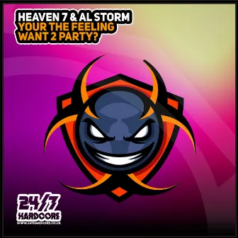 You're The Feeling / Want 2 Party? by Al Storm