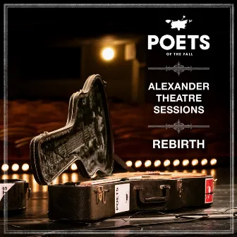 Rebirth (Alexander Theatre Sessions) by Poets of the Fall