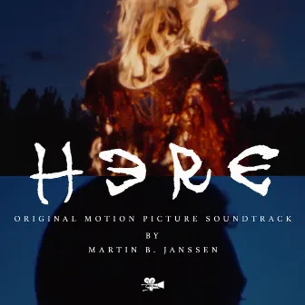 Here (Original Motion Picture Soundtrack) by Martin B. Janssen