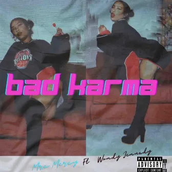 Bad Karma by Marcus ReQuan