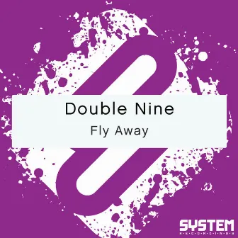 Fly Away by Double Nine