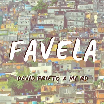 FAVELA by David Prieto